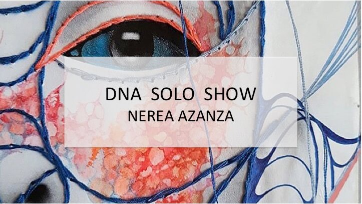 Read more about the article DNA Series Nerea Azanza – 1<sup>er</sup> juillet au 30 septembre 2021